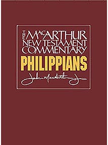 MacArthur New Testament Commentary: Philippians