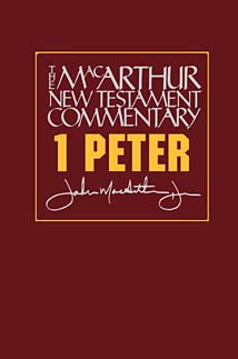 MacArthur New Testament Commentary: 1 Peter