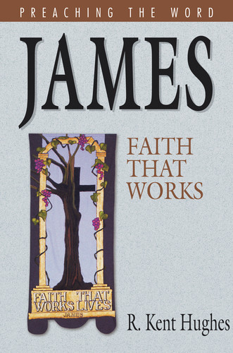 Preaching the Word Series: James